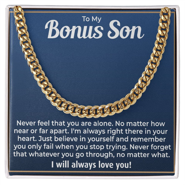 To My Bonus Son |Cuban Link | Cuban Link Chain