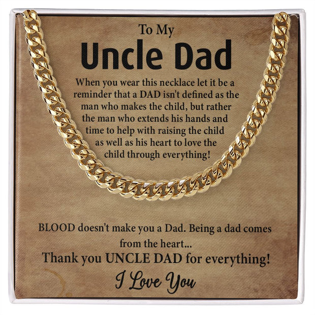 To My Uncle Dad|Cuban Link Chain