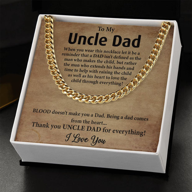 To My Uncle Dad|Cuban Link Chain