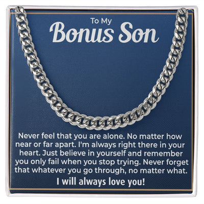 To My Bonus Son |Cuban Link | Cuban Link Chain