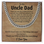 To My Uncle Dad|Cuban Link Chain