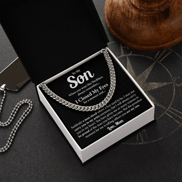 To My Son| Cuban Link Chain