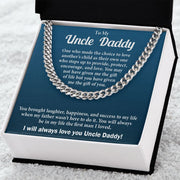 To My Uncle Daddy | Cuban Link Chain