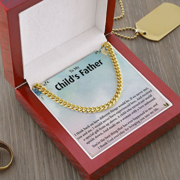 To My Child's Father |Cuban Link Chain