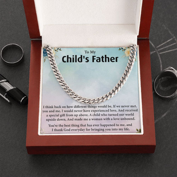 To My Child's Father |Cuban Link Chain