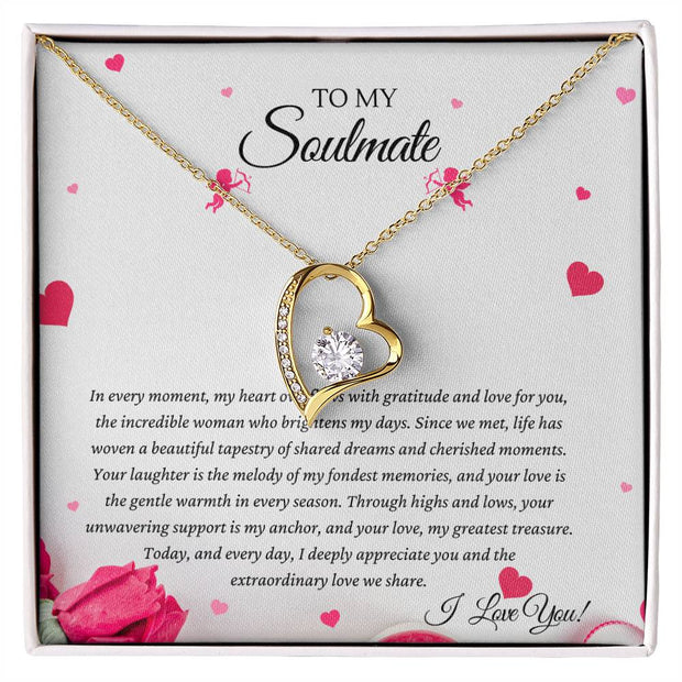 To My Soulmate: Overflowing with Love & Gratitude - Forever Love Necklace