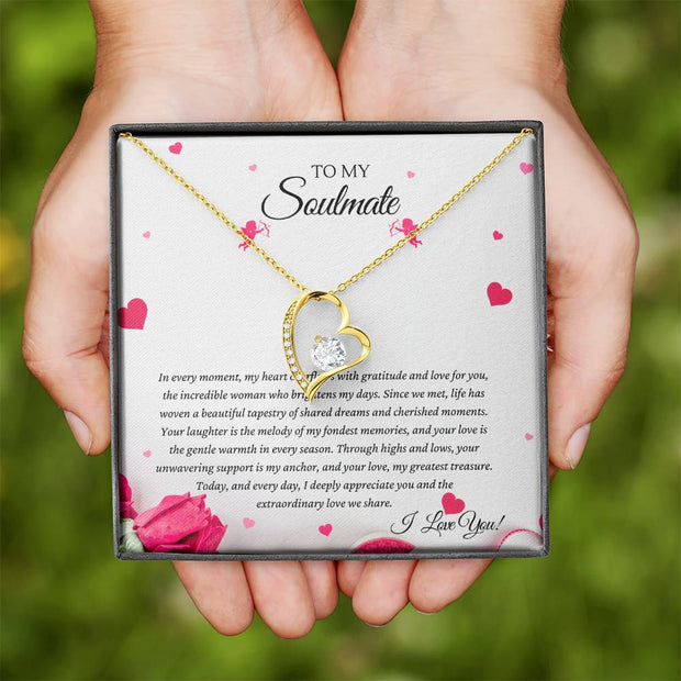 To My Soulmate: Overflowing with Love & Gratitude - Forever Love Necklace