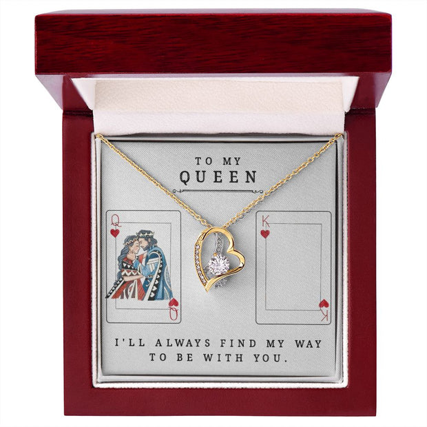 Forever Love Necklace- To My Queen