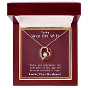 To My Sexy Hot Wife | Forever Love Necklace |