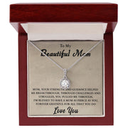 To My Beautiful Mom | Eternal Hope Necklace