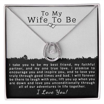 To My Wife To Be | Lucky in Love Necklace