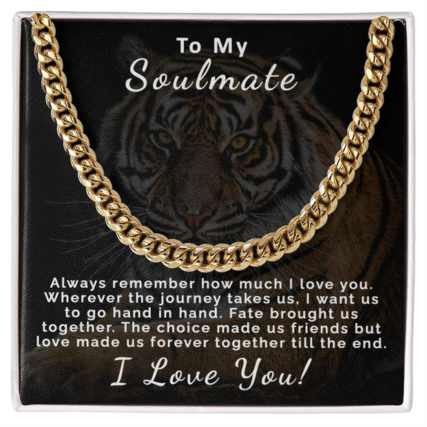 To My Soulmate | Cuban Link Chain