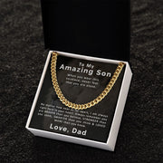 To My Amazing Son | From Dad | Cuban Link Chain
