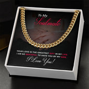To My Soulmate Cuban Link Chain