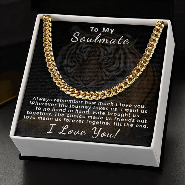 To My Soulmate | Cuban Link Chain