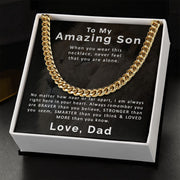 To My Amazing Son | From Dad | Cuban Link Chain