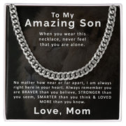 To My Amazing Son | Cuban Link Chain