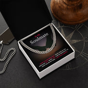 To My Soulmate | Cuban Link Chain