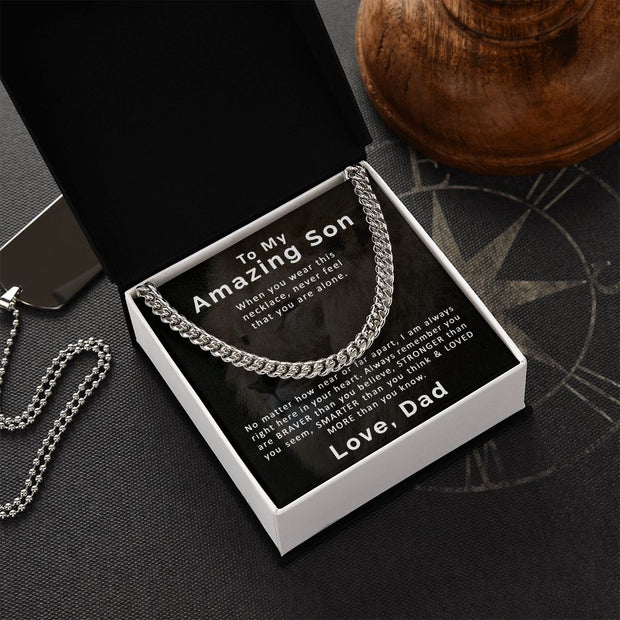 To My Amazing Son | From Dad | Cuban Link Chain