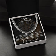 To My Soulmate | Cuban Link Chain