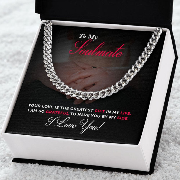 To My Soulmate Cuban Link Chain