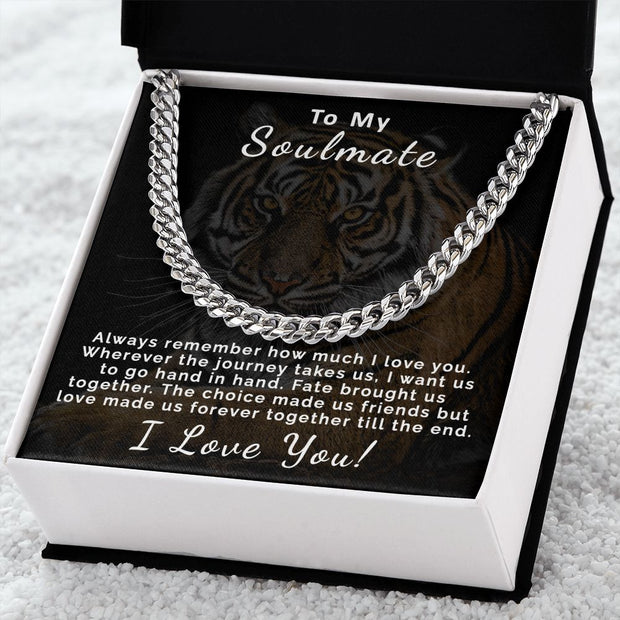 To My Soulmate | Cuban Link Chain