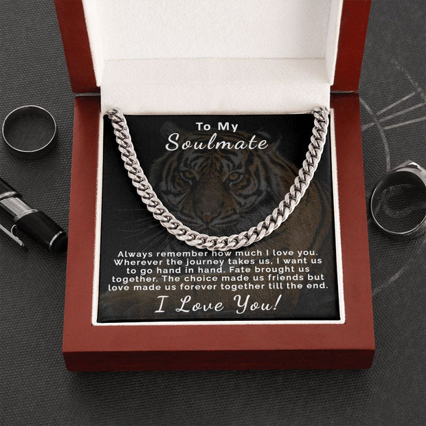 To My Soulmate | Cuban Link Chain