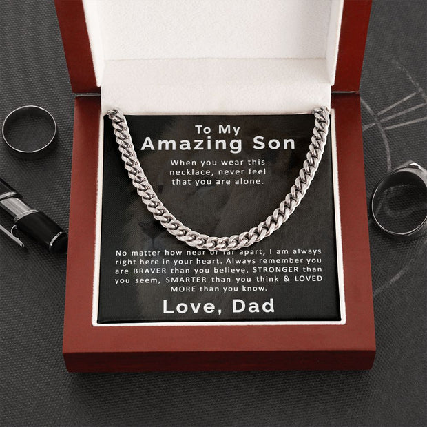 To My Amazing Son | From Dad | Cuban Link Chain