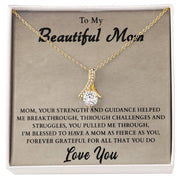To My Beautiful Mom | Alluring Beauty Necklace