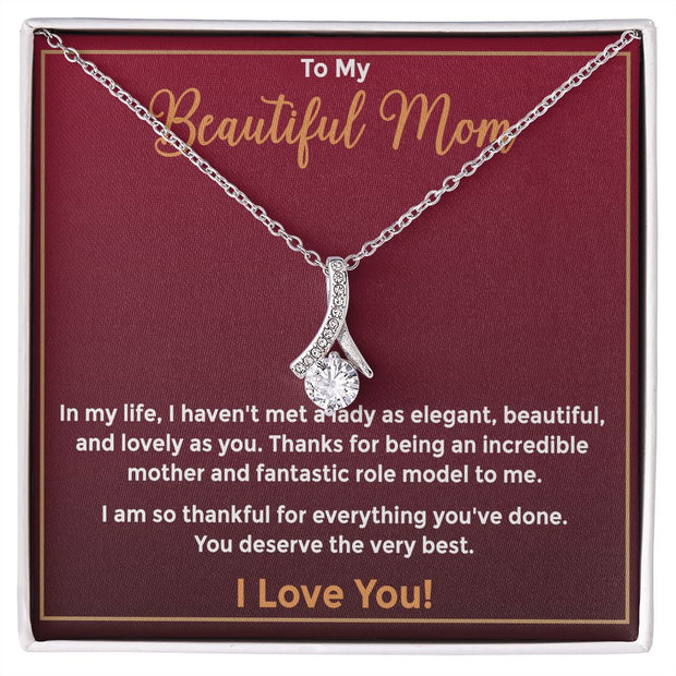 To My Beautiful Mom Alluring Necklace