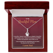 To My Beautiful Mom Alluring Necklace