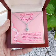 To My Daughter Alluring Beauty Necklace