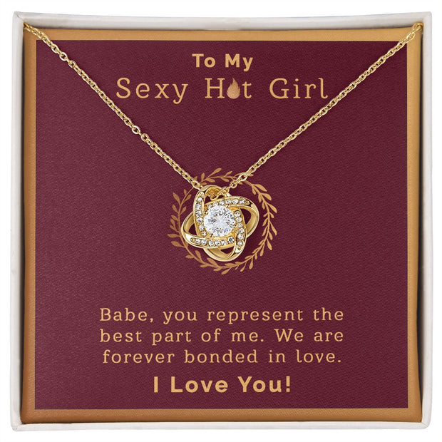 To My Sexy Hot Girl | Love Knot Necklace