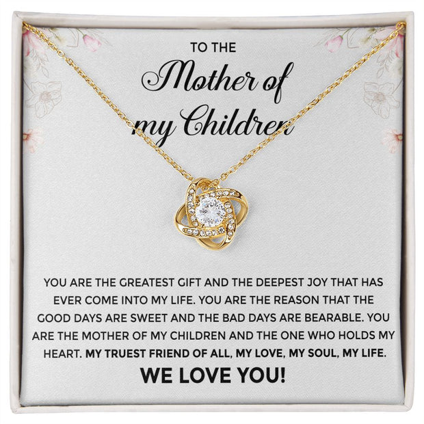 To the Mother of My Children| Love Knot Necklace| Mother's Day| Birthday Gift| Gift