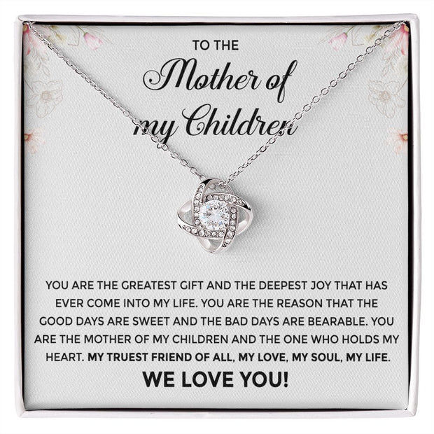 To the Mother of My Children| Love Knot Necklace| Mother's Day| Birthday Gift| Gift