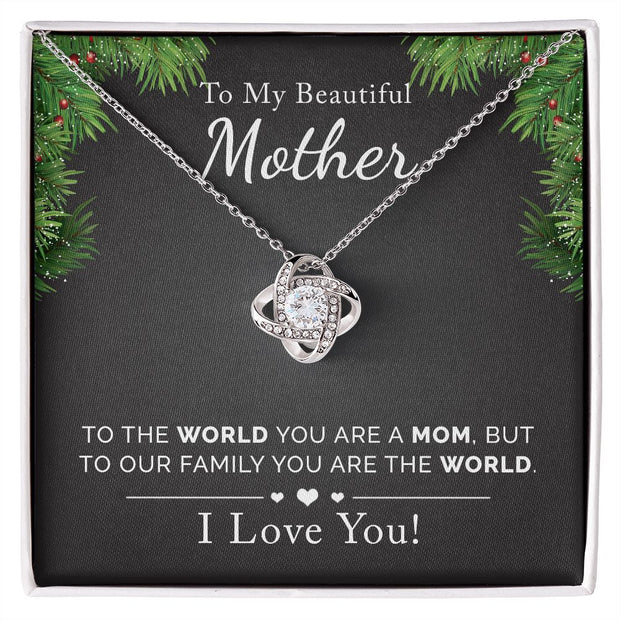 To My Beautiful Mother | Holiday Season | Love Knot Necklace
