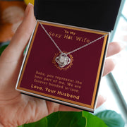 To My Sexy Hot Wife | Love Knot Necklace