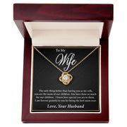 To My Wife | Love Knot Necklace Mother's Day | Birthday | Gift