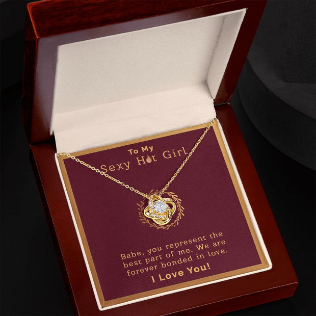 To My Sexy Hot Girl | Love Knot Necklace