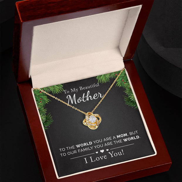 To My Beautiful Mother | Holiday Season | Love Knot Necklace