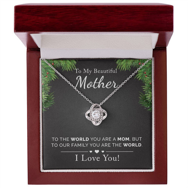 To My Beautiful Mother | Holiday Season | Love Knot Necklace