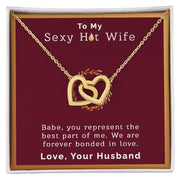 To My Sexy Hot Wife | Interlocking Hearts Necklace |