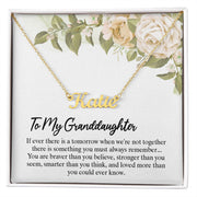 To My Granddaughter | Personalized Name Necklace |