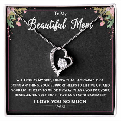 To My Beautiful Mom|  Forever Love Necklace | Mother's Day| Birthday