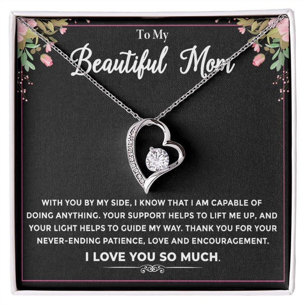 To My Beautiful Mom|  Forever Love Necklace | Mother's Day| Birthday