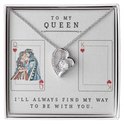 Forever Love Necklace- To My Queen