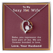 To My Sexy Hot Wife | Forever Love Necklace |