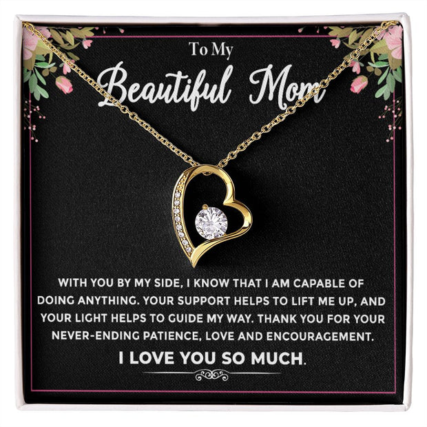 To My Beautiful Mom|  Forever Love Necklace | Mother's Day| Birthday