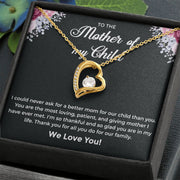 To The Mother of My Child |  Forever Love Necklace | Mother's Day| Birthday